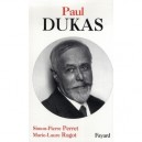 Paul Dukas - Simon-pierre Perret , Marie-laure Ragot