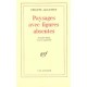 Paysages Avec Figures Absentes - Philippe Jaccottet