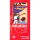 Pays Basque , Bayonne, Biarritz, Saint-jean-de-luz, Espelette, Saint-jean-pied-de-port - Collectif
