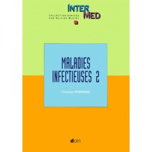 Maladies Infectieuses T.2 - Ch Perronne