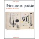 Peinture Et Poesie , Le Dialogue Par Le Livre (1874-2000) - Yves Peyre