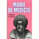 Marie De Medicis - Michel Carmona
