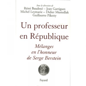 Un Professeur En Republique - G Piketty