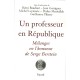 Un Professeur En Republique - G Piketty