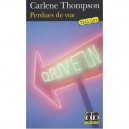 Perdues De Vue - Carlene Thompson