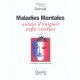 Maladies Mentales : Autant D'enigmes Enfin Resolues T.2 - Yves Dienal , Madeleine Dienal