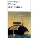 Periple D'un Cachalot - Pierre Magnan