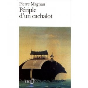 Periple D'un Cachalot - Pierre Magnan