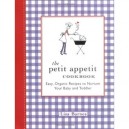 The Petit Appetit Cookbook - Lisa Barnes