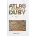 Petit Atlas Historique (edition 2010) - Duby