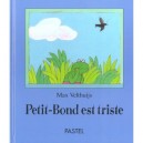 Petit-bond Est Triste - Max Velthuijs