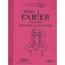 Petit Cahier D'exercices Pour Voir La Vie En Rose - Yves-alexandre Thalmann