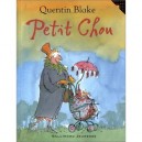 Petit Chou - Quentin Blake