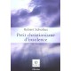 Petit Christianisme D'insolence - Robert Scholtus