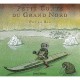 Petit Conte Du Grand Nord - Peter Sis