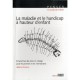 La Maladie Et Le Handicap A Hauteur D'enfant , Perspectives De Prise En Charge Pour Les Proches Et Les Intervenants - Helene Ro