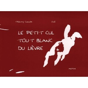 Petit Cul Tout Blanc Du Lievre - Collectif