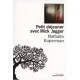 Petit Dejeuner Avec Mick Jagger - Nathalie Kuperman