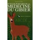Petit Dictionnaire De La Medecine Du Gibier - Bernard Collin