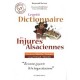 Le Petit Dictionnaire Des Injures Alsaciennes - Raymond Matzen