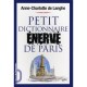Petit Dictionnaire Enerve De Paris - Anne-charlotte De Langhe