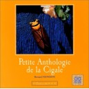 Petite Anthologie E La Cigale - Collectif