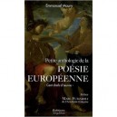 Petite Anthologie De La Poesie Europeenne - Emmanuel Maury