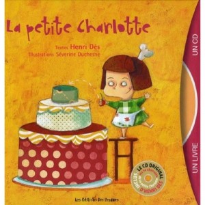 La Petite Charlotte - Henri Des, Severine Duchesne