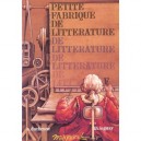 Petite Fabrique De Litterature - Duchesne