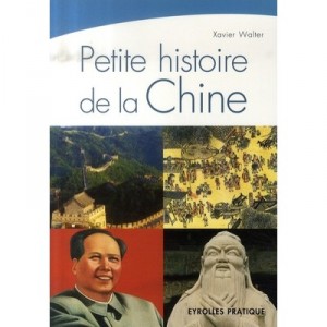 A Short History of China - Xavier Walter