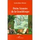 Petite Histoire De La Guadeloupe - Lucien-rene Abenon