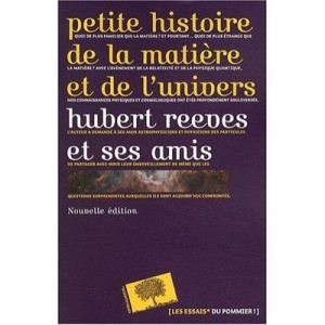 Petite Histoire De La Matiere Et De L'univers (2e Edition) - Hubert Reeves