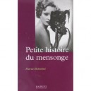 Petite Histoire Du Mensonge - Maria Bettetini
