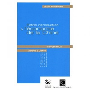Petite Introduction A L'economie De La Chine - Thierry Pairault