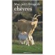Mon Petit Elevage Naturel De Chevres - Alain Raveneau