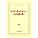 Petite Litterature Individuelle , Logique De L'ecrivain Chretien - Jean Sulivan