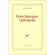 Petite Litterature Individuelle , Logique De L'ecrivain Chretien - Jean Sulivan