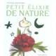 Petit Elixir De Nature - Nathalie Vinciguerra