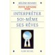 Petite Methode Pour Interpreter Soi-meme Ses Reves - Helene Renard