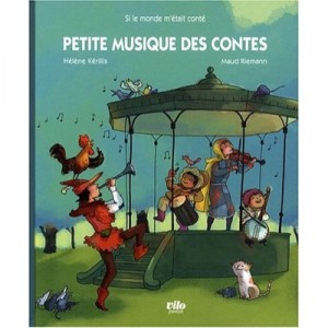Petite Musique Des Contes - Helene Kerillis