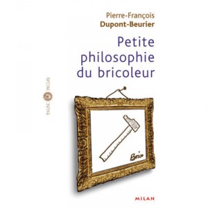 Little Builder Philosophy - Pierre-francois-Dupont Beurier