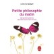 Petite Philosophie Du Matin - Catherine Rambert