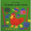 La Petite Poule Rousse - Byron Barton