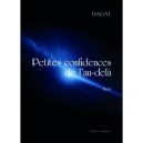 Petites Confidences De L'au-dela - Dagal