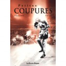 Petites Coupures - Joseph Incardona , Vincent Grave
