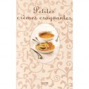 Petites Cremes Craquantes - Philippe Merel