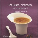 Petites Cremes Et Tiramisus ! - Armand Baratto