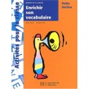 Petite Section Maternelle, Enrichir Son Vocabulaire En Petite Section - Regine Queva , Dorothee Sacy