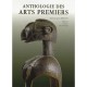 Anthologie Des Arts Premiers - Jean-jacques Breton