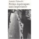 Petites Equivoques Sans Importance - Antonio Tabucchi